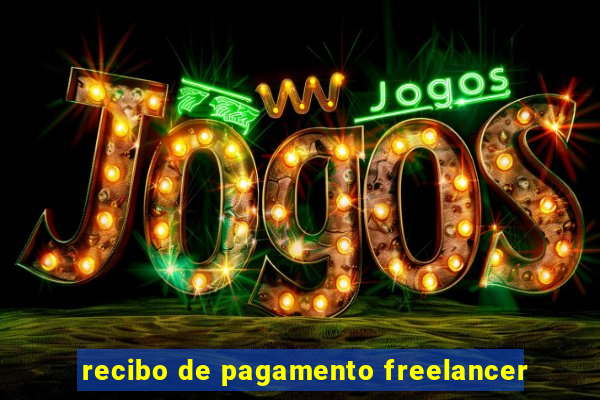 recibo de pagamento freelancer